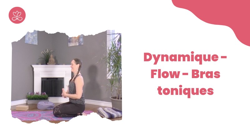 Jour 26. Dynamique - Flow - Bras toniques avec Maryse Lehoux